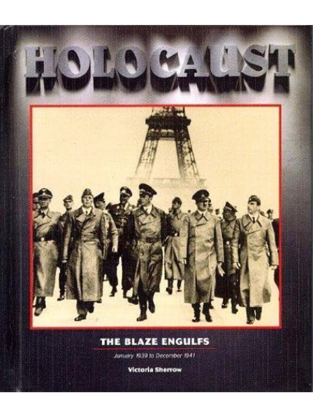 Holocaust Series - The Blaze Engulfs (Holocaust (Blackbirch)) - GOOD